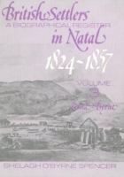 British Settlers in Natal Vol 3