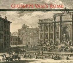 Giuseppe Vasi's Rome