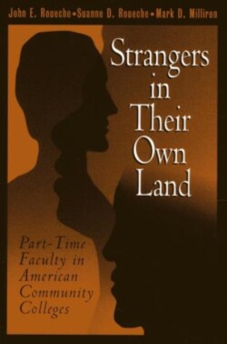 Strangers in Their Own Land