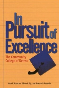 In Pursuit of Excellence