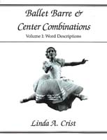 Ballet Barre & Center Combinations Volume 1
