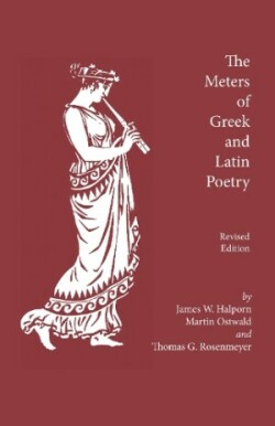 Meters of Greek and Latin Poetry