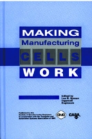 Making Manufacturing Cells Work