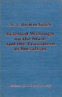 Selected Writings on the State and the Transition to Socialism