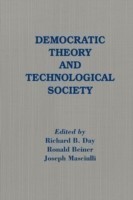 Democratic Theory and Technological Society