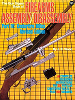 Gun Digest Book of Firearms Assembly/Disassembly