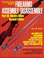 Gun Digest Book of Firearms Assembly/Disassembly