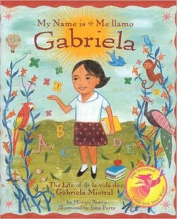 My Name is Gabriela/Me Llamo Gabriela (Bilingual)