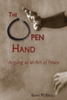 Open Hand Arguing as an Art of Peace