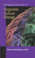 Manager's Pocket Guide to Corporate Culture Change