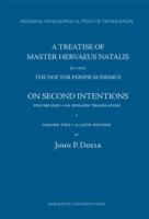 Treatise of Master Hervaeus Natalis on Second Intentions