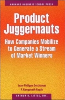 Product Juggernauts