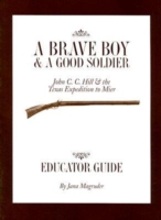 Brave Boy and a Good Soldier Educator's Guide