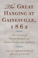 Great Hanging at Gainesville, 1862
