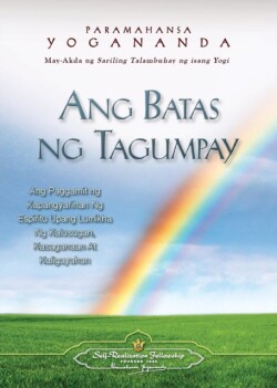 Ang Batas Ng Tagumpay - The Law of Success (Filipino)