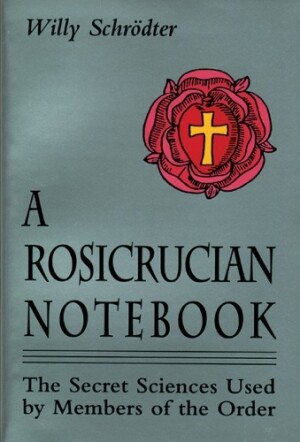 Rosicrucian Notebook