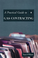 Practical Guide to Gas Contracting