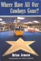 Where Have All Our Cowboys Gone?