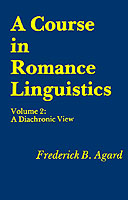 Course in Romance Linguistics A Diachronic View, vol. 2