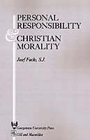 Personal Responsibility and Christian Morality