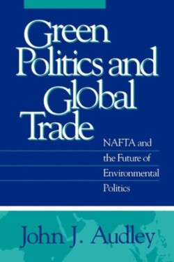 Green Politics and Global Trade