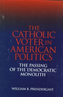 Catholic Voter in American Politics