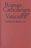 Roman Catholicism after Vatican II