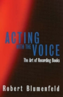 Acting with the Voice
