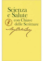 Scienza e Salute con Chiave delle Scritture