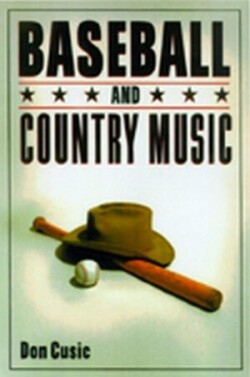 Baseball and Country Music