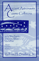 Ancient Astronauts, Cosmic Collisions