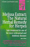 Melissa Extract: The Natural Remedy for Herpes