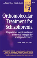 Orthomolecular Treatment for Schizophrenia