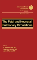 Fetal and Neonatal Pulmonary Circulation