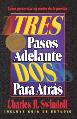 Tres pasos adelante, dos para atrás