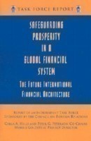 Safeguarding Prosperity in a Global Financial System – The Future International Financial Architecture