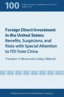 Foreign Direct Investment in the United States – Benefits, Suspicions, and Risks with Special Attention to FDI from China
