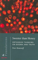 Sweeter than Honey:  Orthodox Think