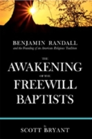  Awakening of the Freewill Baptists