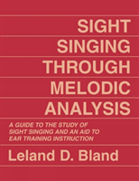 Sight Singing Through Melodic Analysis