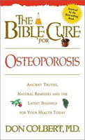 Bible Cure for Osteoporosis