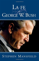 La Fe De George W. Bush