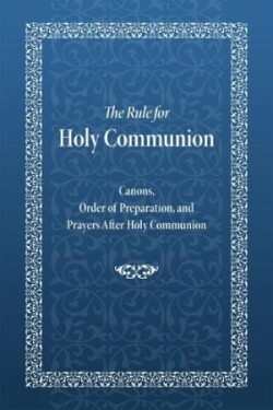 Rule for Holy Communion