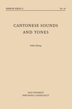 Cantonese Sounds and Tones