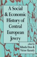 Social and Economic History of Central European Jewry