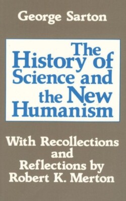 History of Science and the New Humanism