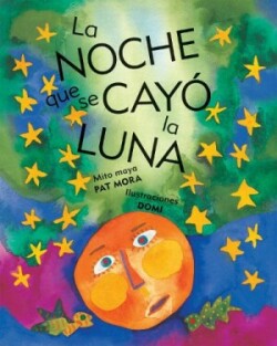 La noche que se cay la luna