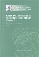 World Trade Organization Basic Instruments and Selected Documents