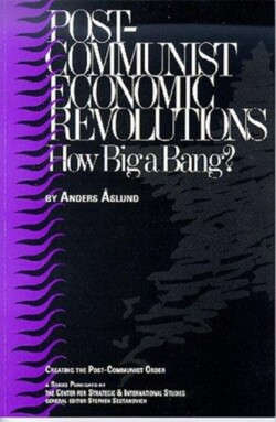 Post-communist Economic Revolutions