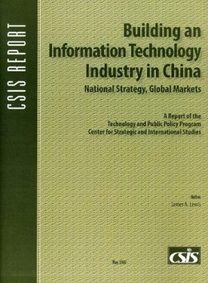 Building an Information Technology Industry in China